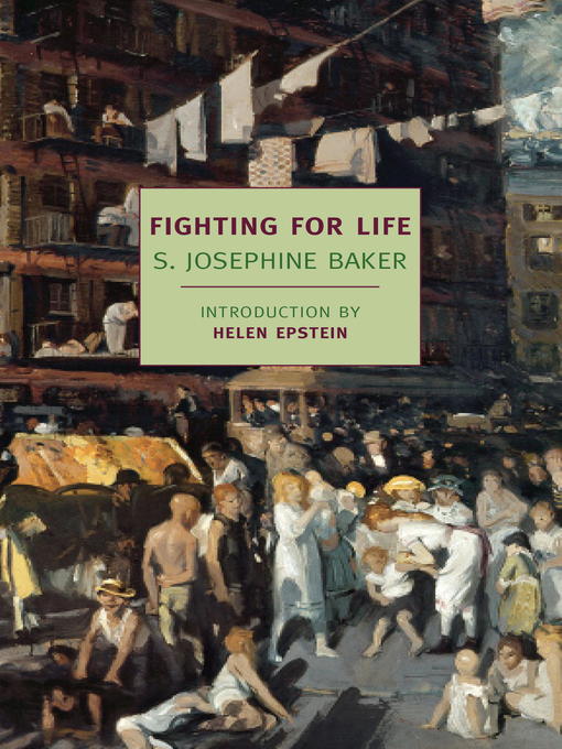 Title details for Fighting for Life by S. Josephine Baker - Available